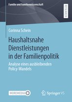 Familie und Familienwissenschaft- Haushaltsnahe Dienstleistungen in der Familienpolitik