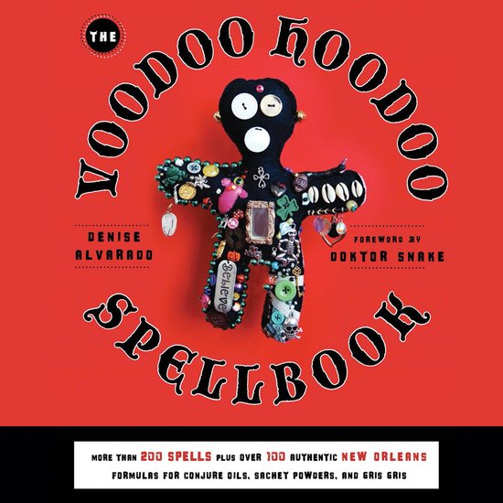 The Voodoo Hoodoo Spellbook - cover