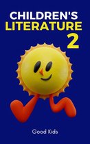 Good Kids 1 - Children's Literature 2