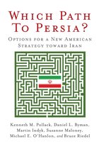 Which Path to Persia?