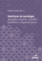 Série Universitária - Interfaces da oncologia