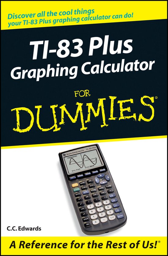 Ti-83 Plus Graphing Calculator For Dummies - cover
