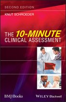The 10–Minute Clinical Assessment