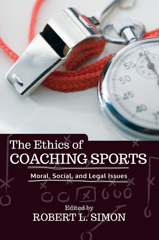 The Ethics of Coaching Sports - cover