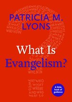 Little Books of Guidance- What Is Evangelism?