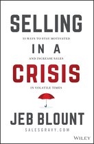 Jeb Blount- Selling in a Crisis