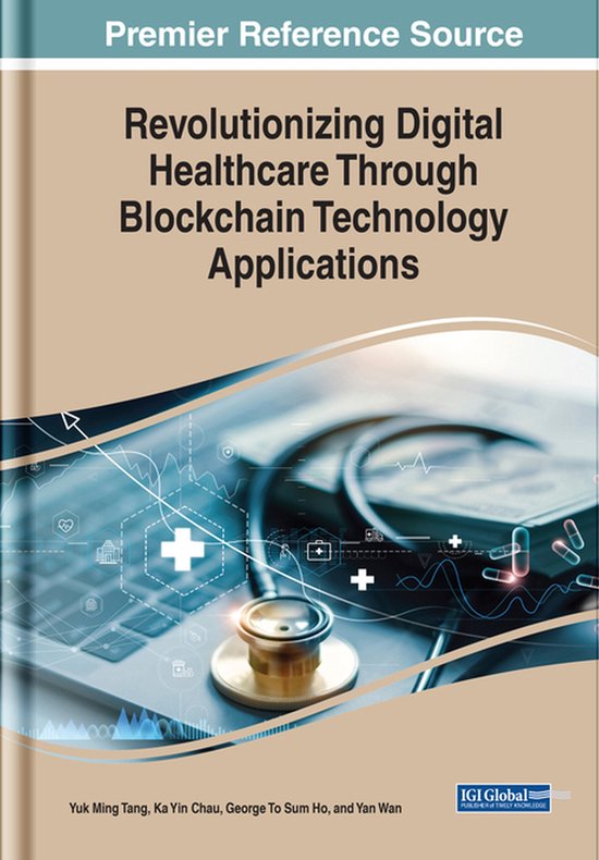 Revolutionizing Digital Healthcare Through Blockchain Technology ...