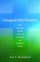 Liturgical Life Principles