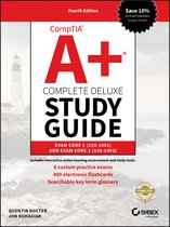 CompTIA A+ Complete Deluxe Study Guide