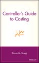 Controller's Guide To Costing