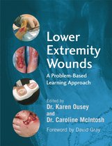 ISBN Lower Extremity Wounds : A Problem Based Learning Approach, Education, Anglais, Livre broché, 310 pages