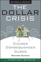 Dollar Crisis Causes Consequences Cures