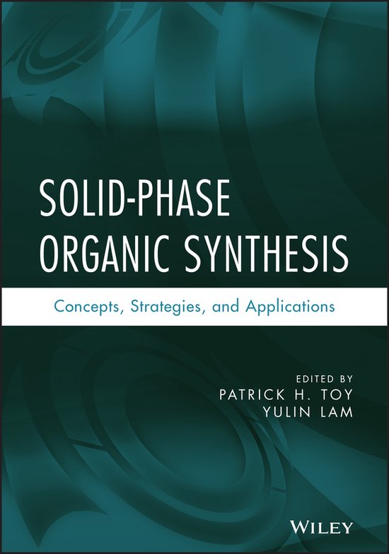Solid-Phase Organic Synthesis - cover