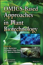 OMICS–Based Approaches in Plant Biotechnology