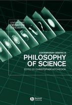 Contemporary Debates In Philosophy Of Science