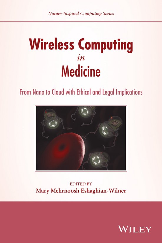 Wireless Computing in Medicine