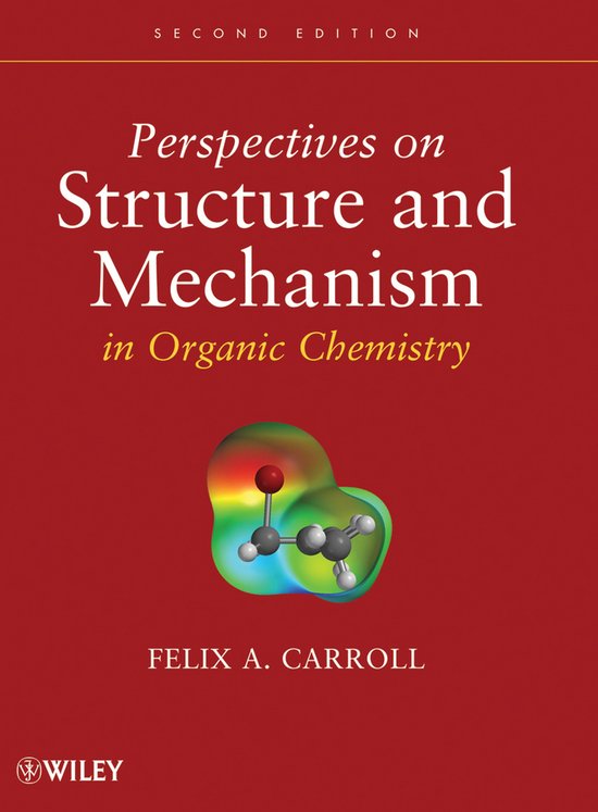 Perspectives on Structure and Mechanism in Organic Chemistry - cover
