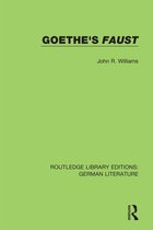 Routledge Library Editions: German Literature- Goethe's Faust