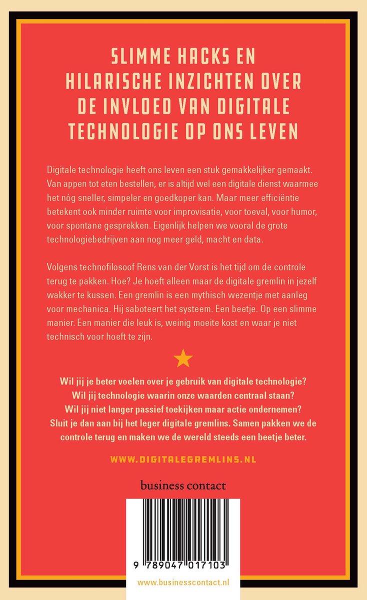 Achterflap van 'Digitale Gremlins' met witte tekst op oranje achtergrond. Titel: SLIMME HACKS EN HILARISCHE INZICHTEN OVER DE INVLOED VAN DIGITALE TECHNOLOGIE OP ONS LEVEN. Website: WWW.DIGITALEGREMLINS.NL