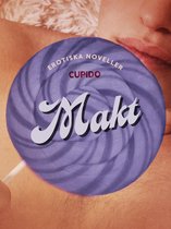 Cupido - Makt - erotiska noveller