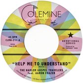 Aaron Frazer & The Harlem Gospel Travelers - Help Me To Understand (7" Vinyl Single)