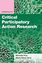 Essentials of Qualitative Methods- Essentials of Critical Participatory Action Research
