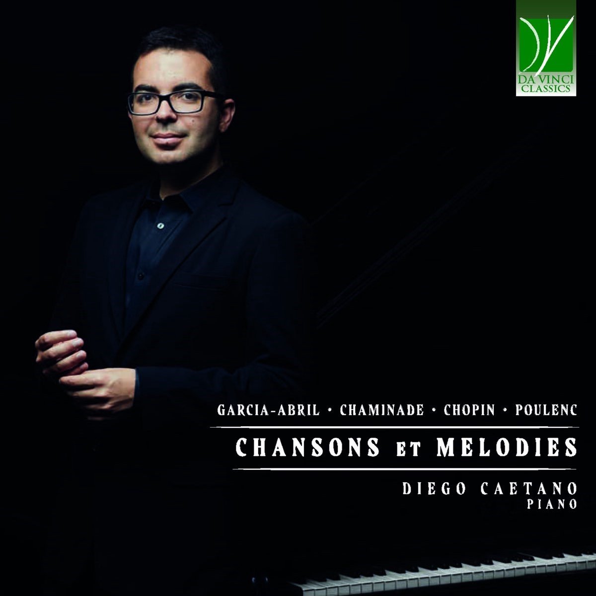 Diego Caetano - Garcia-Abril, Chaminade, Chopin, Poulenc: Chansons Et Melodies (CD)