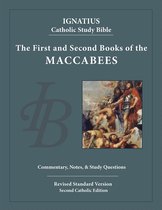 Ignatius Catholic Study Bible - The First and Second Books of the Maccabees