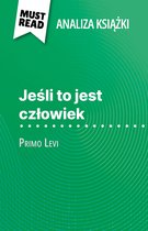 Jeśli to jest człowiek książka Primo Levi (Analiza książki)