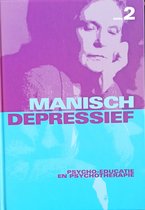 2 Psycho-educatie en psychotherapie Manisch depressief