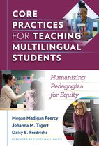 Language and Literacy Series- Core Practices for Teaching Multilingual Students