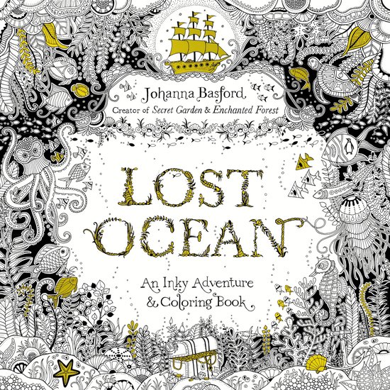 Lost Ocean an Inky Adventure and Coloring Book