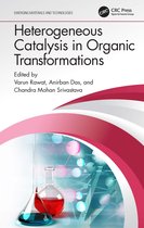 Emerging Materials and Technologies- Heterogeneous Catalysis in Organic Transformations