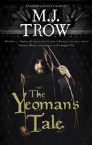 A Geoffrey Chaucer mystery-The Yeoman's Tale