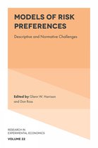 Research in Experimental Economics- Models of Risk Preferences