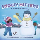 Let's Play Outside!- Snowy Mittens: A Winter Adventure (A Let's Play Outside! Book)