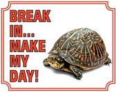 Schildpad Waakbord - Break in make my day