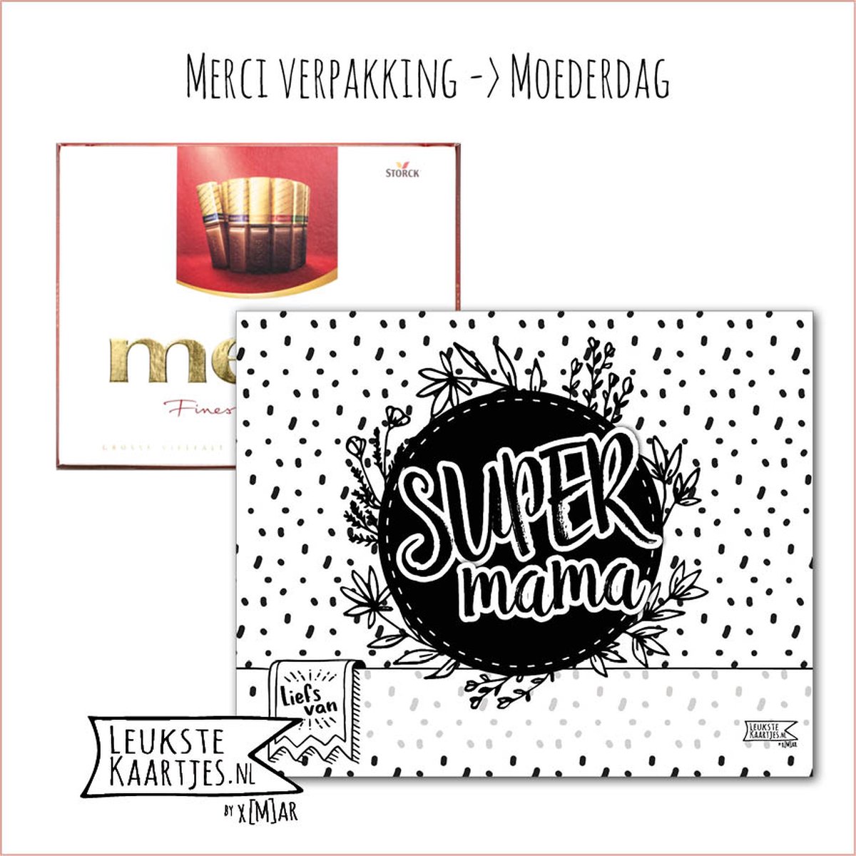 Kaartkadootje Merci -> Moederdag - No:04 (Merci Chocolade - Super Mama - Bloemen-Stippen-Zwart/Wit) - LeuksteKaartjes.nl by xMar