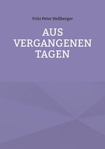 Aus vergangenen Tagen