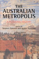 Planning, History and Environment Series- Australian Metropolis