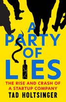 A Party of Lies