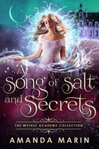 Mythic Academy Collection - A Song of Salt and Secrets