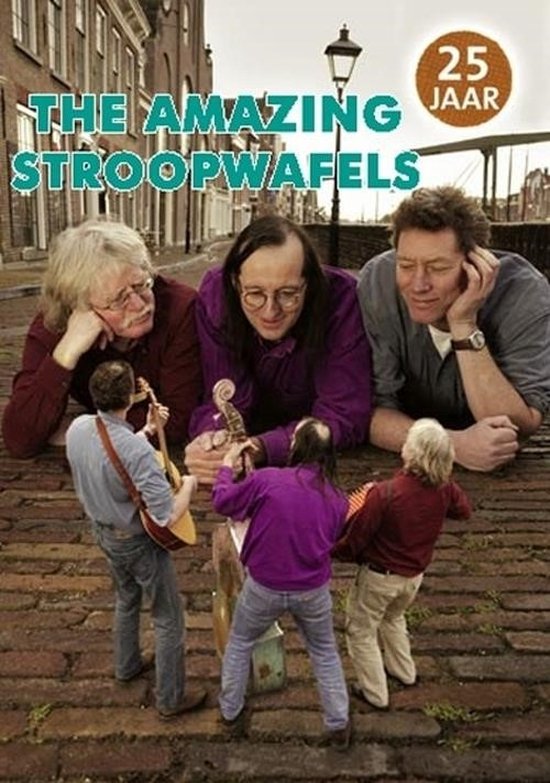 The Amazing Stroopwafels - The Amazing Stroopwafels 25 Jaar (DVD)
