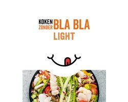 Koken zonder Bla Bla Light