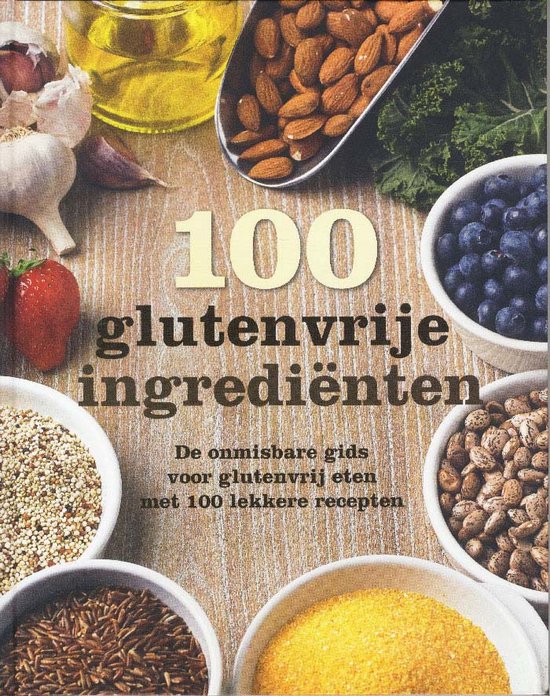 100 glutenvrije ingrediënten