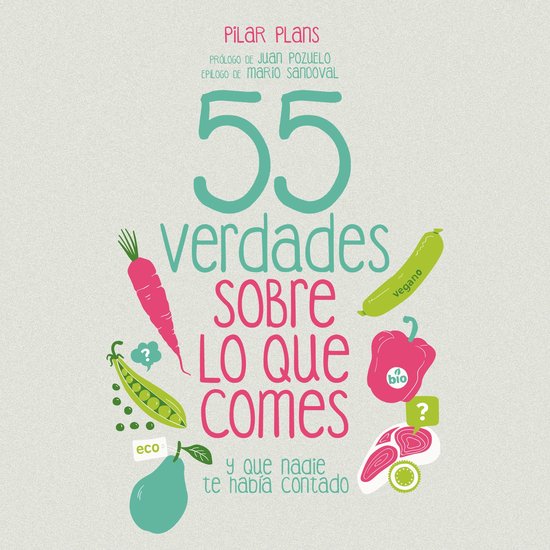 55 verdades sobre lo que comes - cover