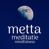 Metta Meditatie Mindfulness