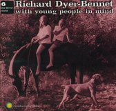 Richard Dyer-Bennet - 6, With Young People In Mind (CD)
