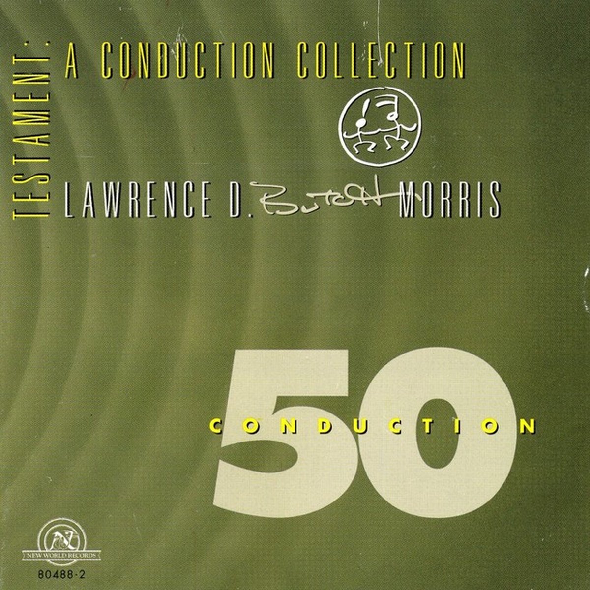 Butch Morris - Testament: A Conduction Collection - Conduction 50 (CD)