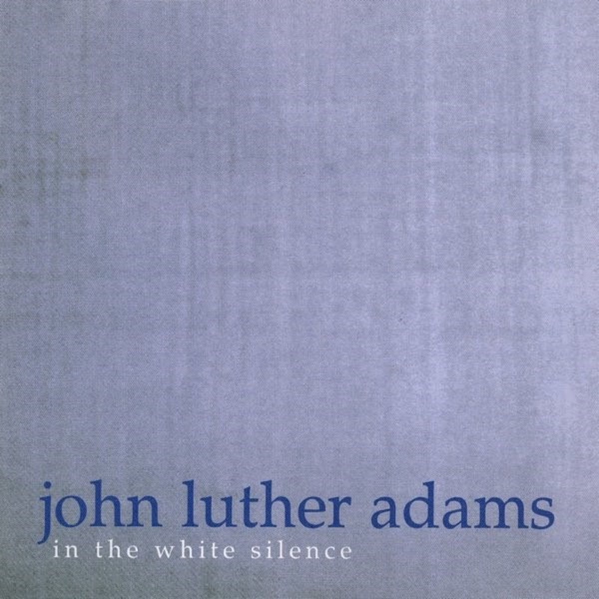 The Oberlin Contemporary Music Ensemble, Tim Weiss - Adams: In The White Silence (CD)